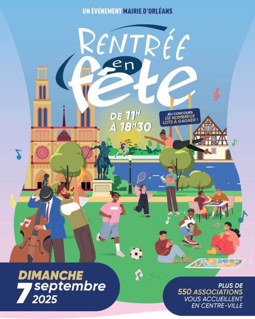 Rentrée en fête 2025 à Orléans
