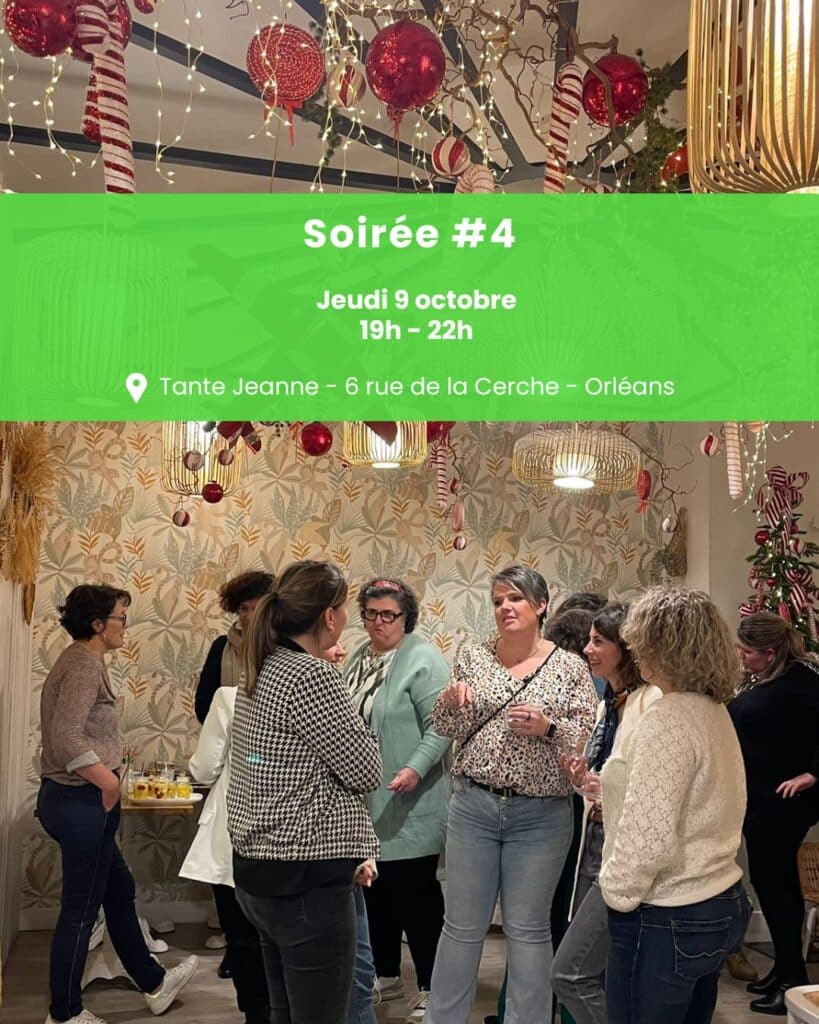Soirée entreprneures orléans Loiret